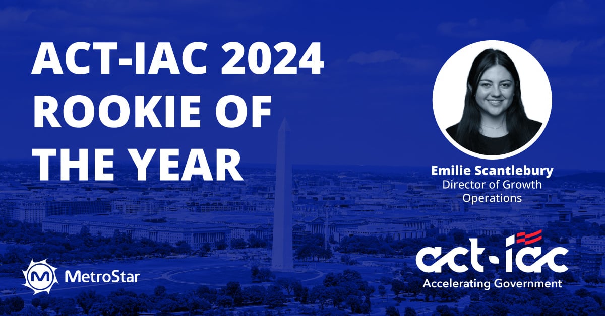 ACT-IAC Honors MetroStar’s Emilie Scantlebury, Celebrating a Legacy of Leadership