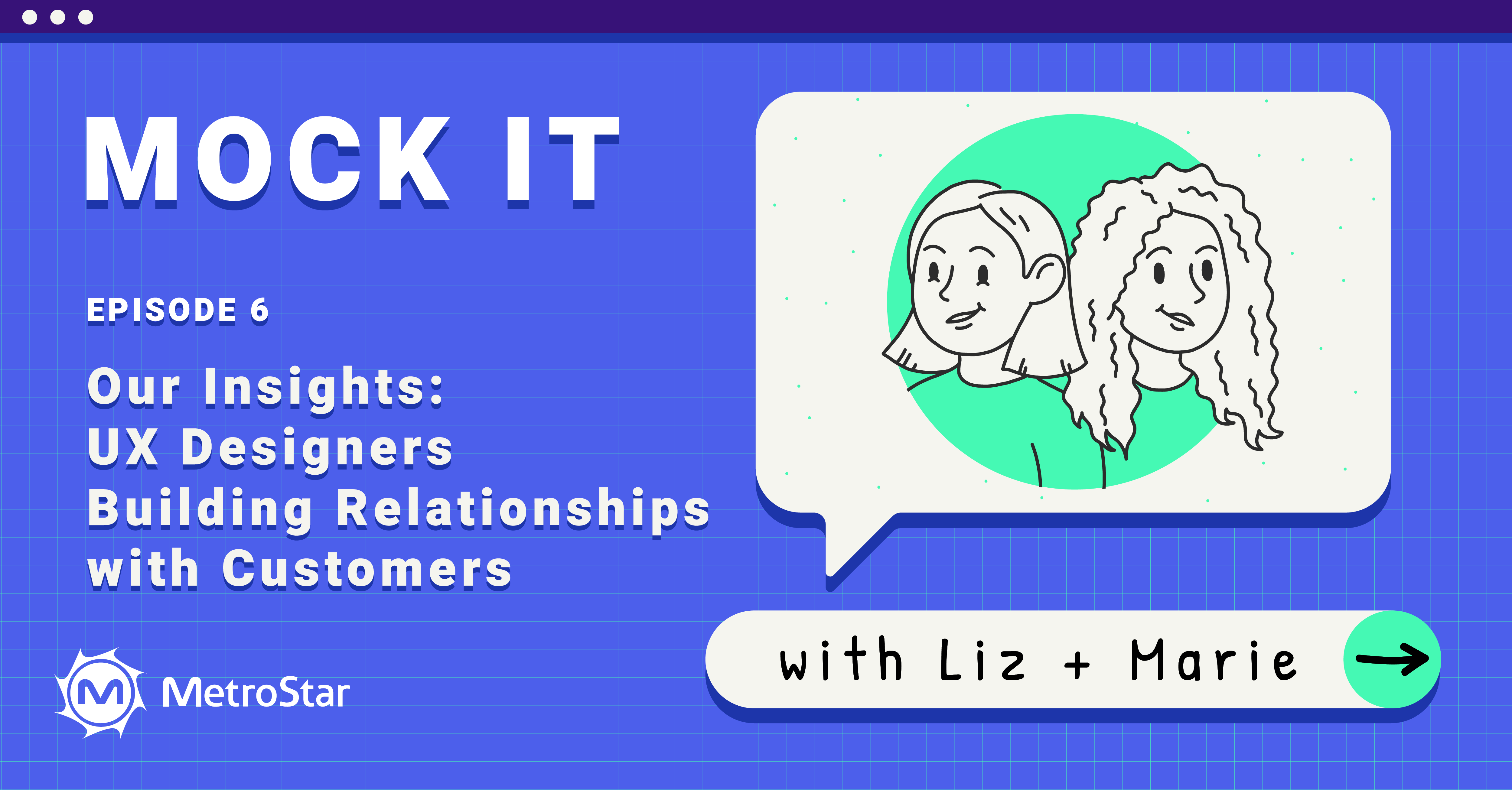 Mock IT Episode 6 title with podcast logo illustrating Liz and Marie 