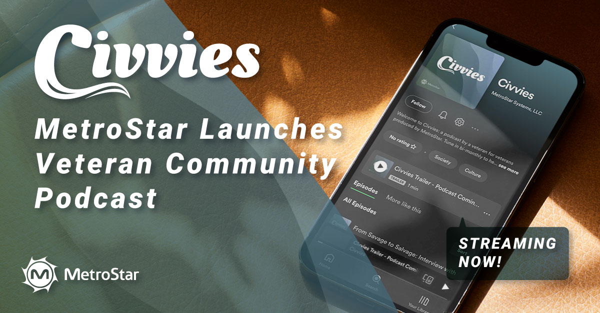 White text reads: Civvies, MetroStar launches veteran community podcast. Their is an image of a podcast screen on a phone.