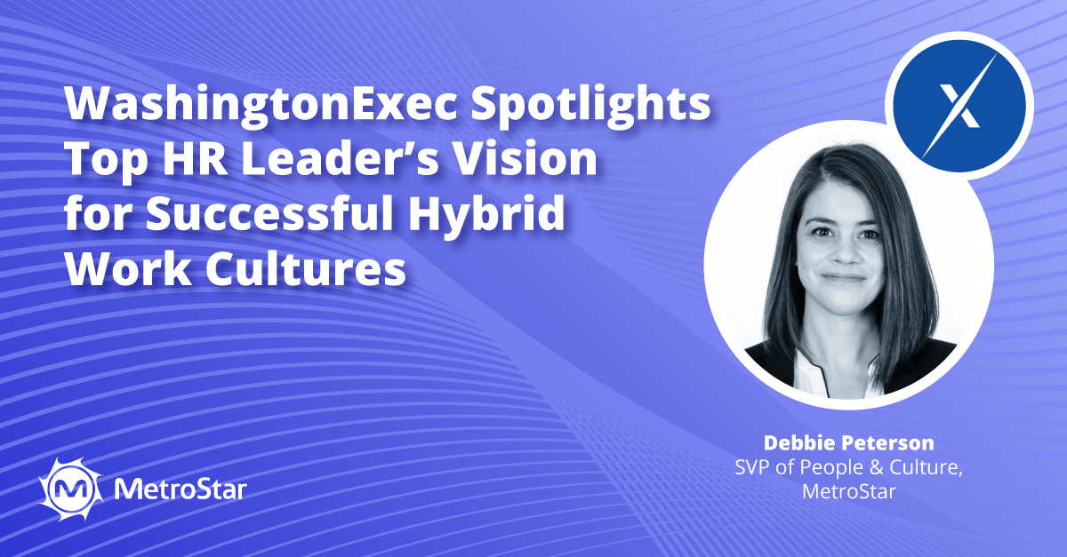 WashExec’s Top HR Leader Shares Insights on Hybrid Work Culture